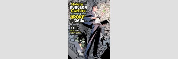 Modern Dungeon Capture Starting with Broken Skills