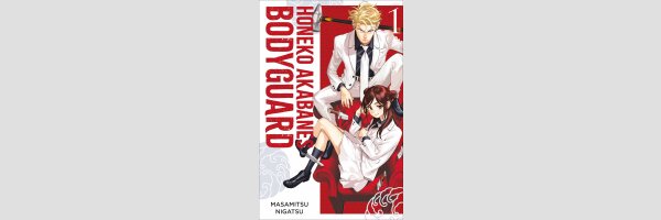 Honeko Akabanes Bodyguard | 赤羽骨子のボディガード (Serie komplett)
