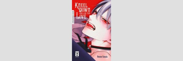 Kneel Down and Ask for Love | 跪いて愛を問う