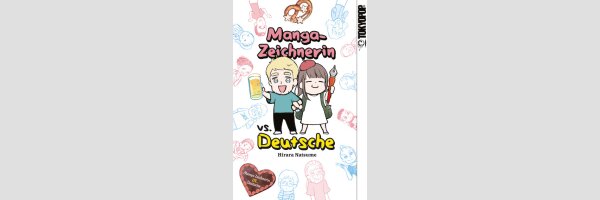 Manga-Zeichnerin vs. Deutsche (Einzelband)