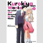 Kurokiya-San Wants to Lead Him Around by the Nose