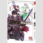 Dark Paladin | 暗黒騎士の俺ですが最強の聖騎士をめざします