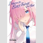 I Wanna Do Bad Things with You (Series complete)