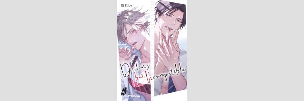 Destiny but Incompatible | 運命だけどあいいれない