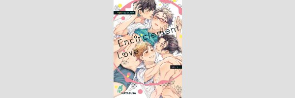 Encirclement Love | エンサークルメントラブ