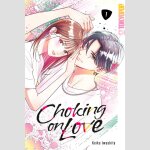 Choking on Love | むせるくらいの愛をあげる