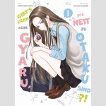 Gibt\'s denn keine Gyaru, die nett zu Otaku sind?! | オタクに優しいギャルはいない!?
