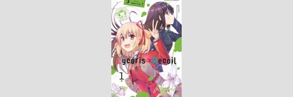 LYCORIS RECOIL Repeat | リコリス・リコイル 公式コミックアンソロジー リピート (Serie komplett)