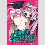The Hungry Succubus Wants to Consume Him (Series complete)