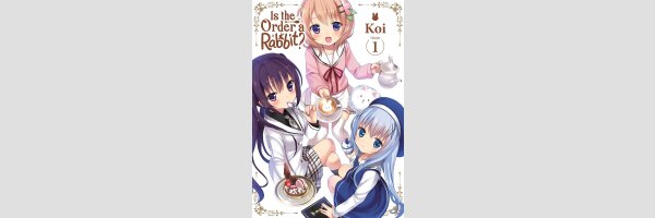Is the Order a Rabbit? | ご注文はうさぎですか？