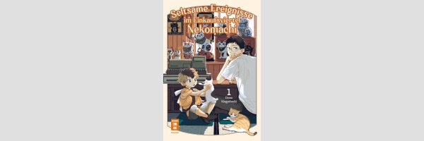 Seltsame Ereignisse im Einkaufsviertel Nekomachi | 怪奇千万!猫町商店街 (Serie komplett)