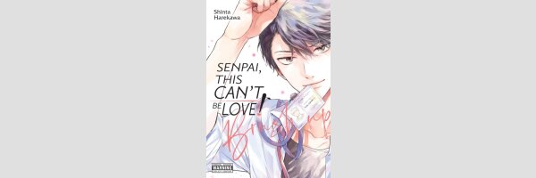 Senpai, This Can’t Be Love! Brush Up (One Shot)