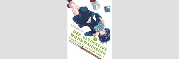 DER ULTIMATIVE WOHNWAHNSINN Unser Leben im Haus Kawai | 僕らはみんな河合荘