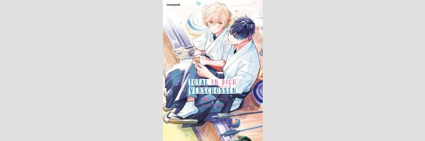 Total in dich verschossen | 恋の弦は離れられない (Einzelband)