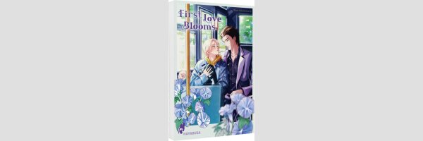 First Love Blooms | はじめの恋