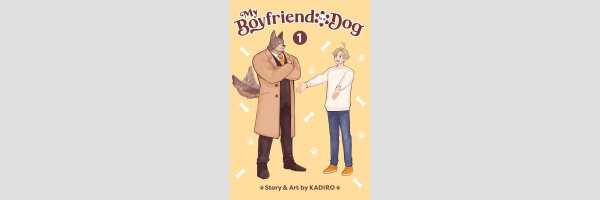My Boyfriend is a Dog