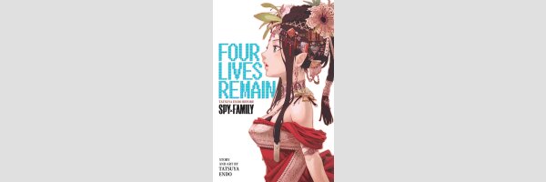 Four Lives Remain: Tatsuya Endo Before Spy x Family (One Shot)