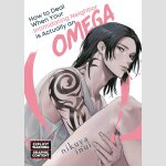 How to Deal When Your Intimidating Neighbor is Actually an Omega (One Shot)
