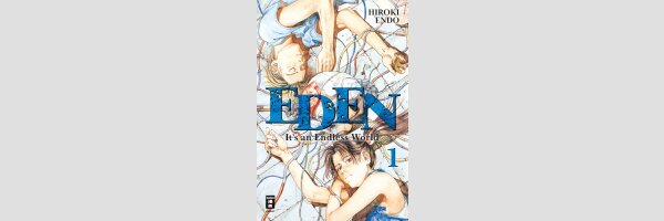 EDEN It's an Endless World (Serie komplett)