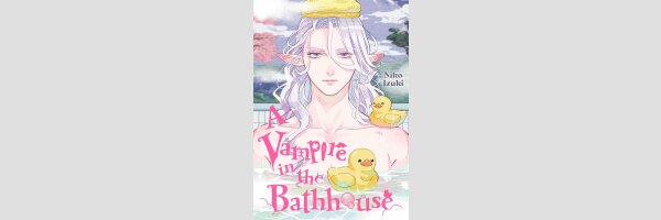 A Vampire in the Bathhouse (One Shot)