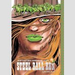 JoJo\'s Bizarre Adventure Part 7 STEEL BALL RUN | ジョジョの奇妙な冒険 Part7 STEEL BALL RUN