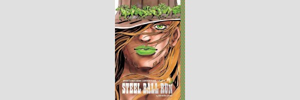 JoJo's Bizarre Adventure Part 7 STEEL BALL RUN | ジョジョの奇妙な冒険 Part7 STEEL BALL RUN