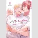 LET\'S BE TOGETHER Night and Day | 明けても暮れても -続 いつか恋になるまで-