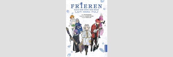 Frieren - Nach dem Ende der Reise: Präludium