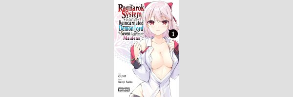 The Ragnarok System of the Desperate Reincarnated Demon Lord and the Seven Aggressive Maidens | こじらせ転生魔王と7人のおしかけ乙女のラグナロク・システム