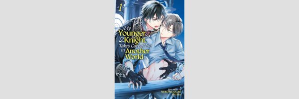 My Younger Knight Takes Care of Me in Another World (Series complete)