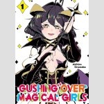 Gushing over Magical Girls | 魔法少女にあこがれて