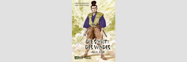 Die Schrift des Windes - Yagyu Jubei (Einzelband)