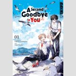 A Second Goodbye to You | 君に二度目のさよならを。(Serie komplett)