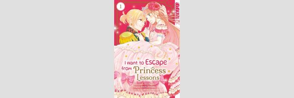 I Want to Escape from Princess Lessons | 妃教育から逃げたい私