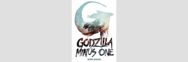 GODZILLA MINUS ONE (One Shot)