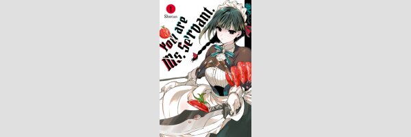 You Are Ms. Servant | 君は冥土様。