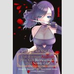 The Former Assassin Who Got Reincarnated as a Noble Girl | 元暗殺者、転生して貴族の令嬢になりました。