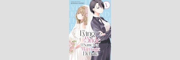 The Lying Bride and the Same-Sex Marriage Debate (Series complete)