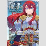 VIRGIN KNIGHT I Became the Frontier Lord in a World Ruled by Women