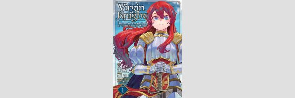 VIRGIN KNIGHT I Became the Frontier Lord in a World Ruled by Women