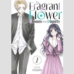 The Fragrant Flower Blooms With Dignity
