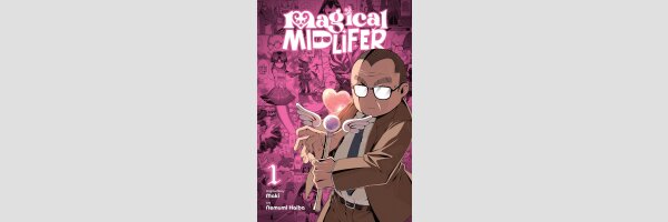 Magical Midlifer | 魔法中年