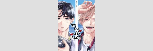 Bis du JA sagst | 親友の「同棲して」に「うん」て言うまで (Einzelband)