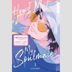 How I Met My Soulmate | 運命の人に出会う話