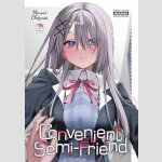 Convenient Semi-Friend