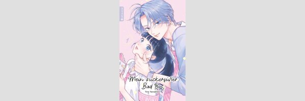 Mein zuckersüsser Bad Boy | 黒子と悪役くん