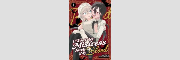 I Won't Let Mistress Suck My Blood