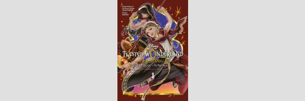 TWISTED WONDERLAND Episode of Scarabia | ディズニー ツイステッドワンダーランド THE COMIC ～EPISODE of SCARABIA～
