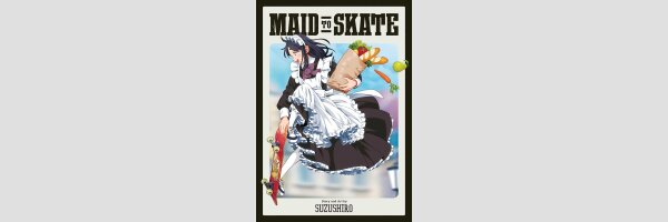 Maid to Skate (One Shot)