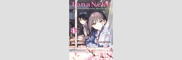 TONA NEKO Meine katzenhafte Mitschülerin | となりの猫と恋知らず